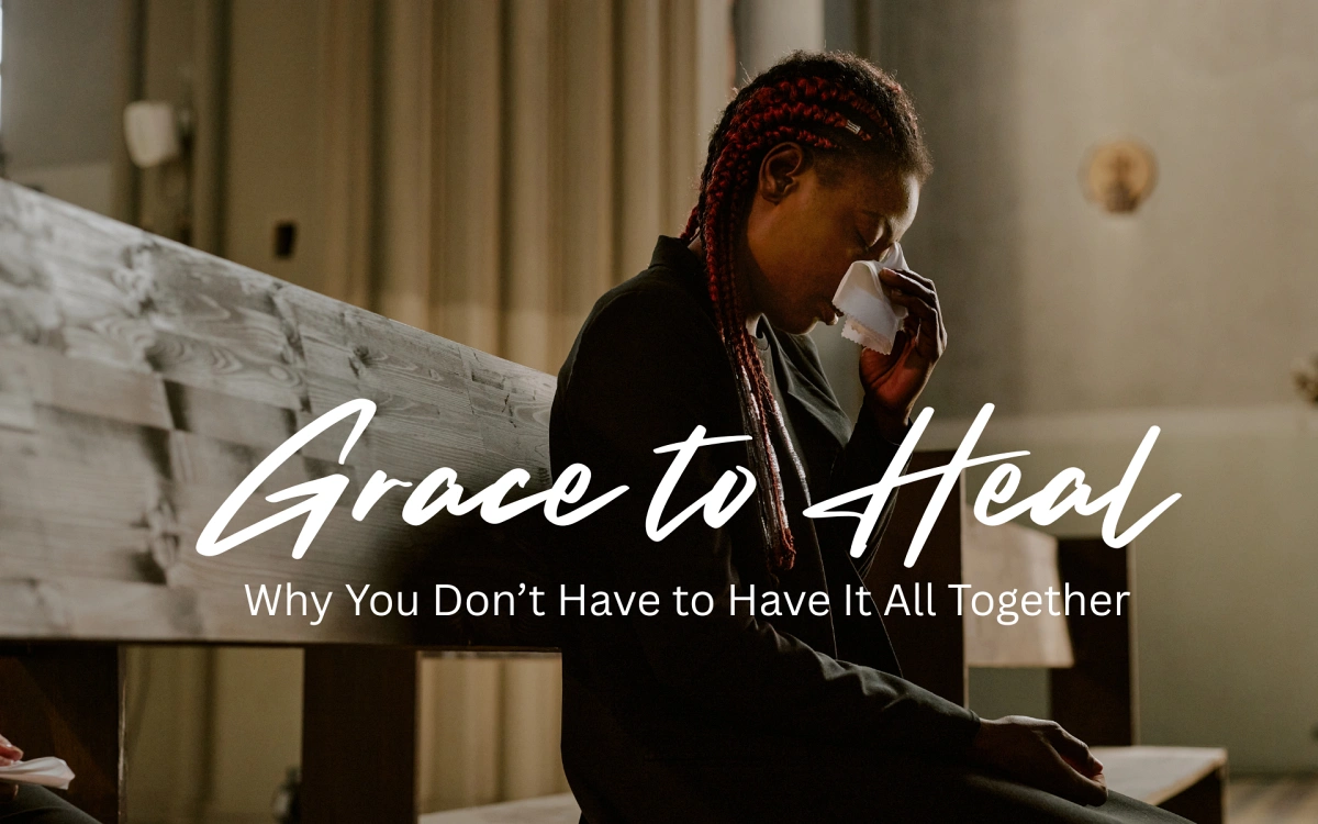 Grace to Heal